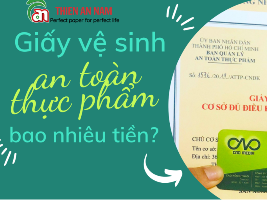 Giấy vệ sinh an toàn thực phẩm