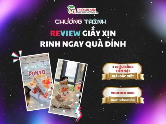 Chương trình Review Giấy Xịn - Rinh Ngay Quà Đỉnh