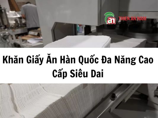 Khăn Giấy Ăn Hàn Quốc Đa Năng Cao Cấp Siêu Dai